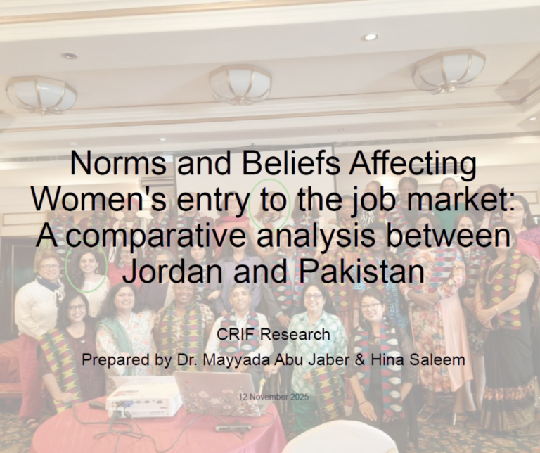 Norms and Beliefs Affecting Women’s entry to the job market: A comparative analysis between Jordan and Pakistan