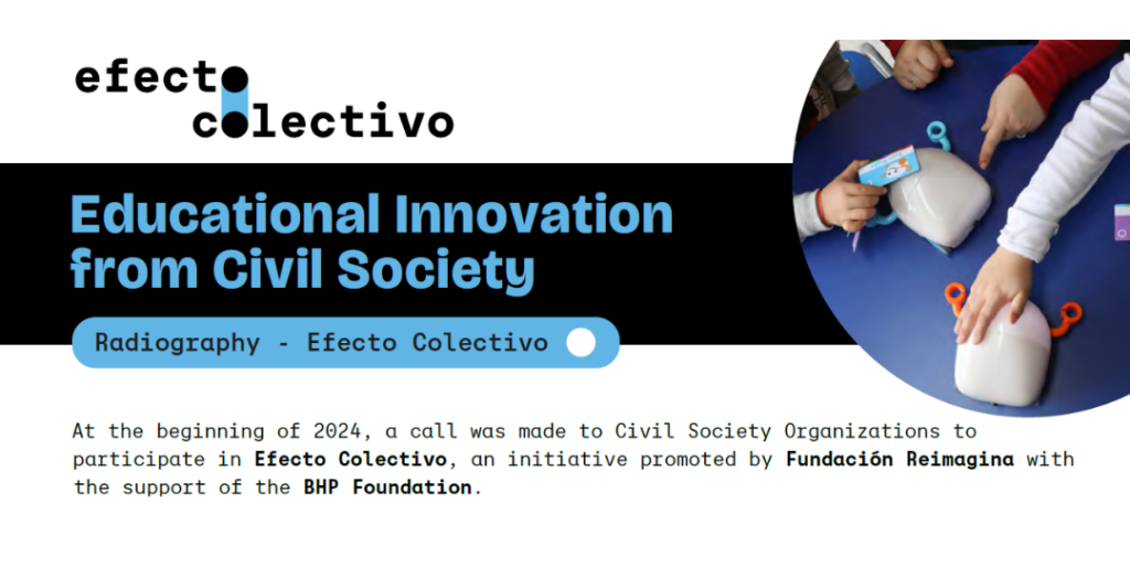 Educational Innovation from Civil Society – Radiography Efecto Colectivo